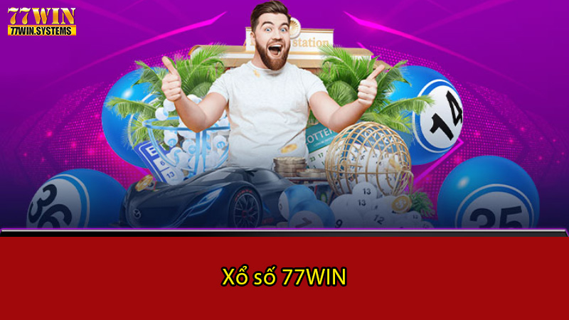 Những ưu điểm thu hút người chơi của xổ số 77WIN